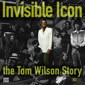 Podcast Invisible Icon: The Tom Wilson Story
