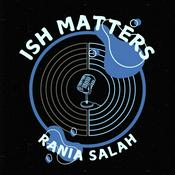 Podcast Ish Matters