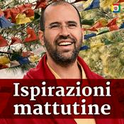 Podcast Ispirazioni mattutine con Lama Michel Rinpoche