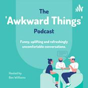 Podcast The Awkward Things Podcast