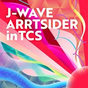 Podcast J-WAVE ARRTSIDER in TCS