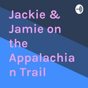 Podcast Jackie & Jamie on the Appalachian Trail