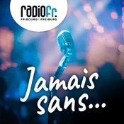 Podcast Jamais sans