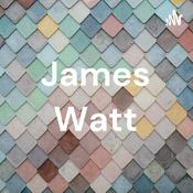 Podcast James Watt