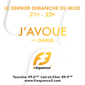 Podcast J'avoue sur Fréquence 3