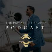 Podcast The Private Jet Broker Podcast