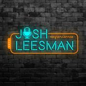 Podcast JLXP - The Josh Leesman Experience