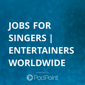 Podcast Jobs For Singers | Entertainers Worldwide