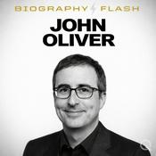 Podcast John Oliver - Biography Flash