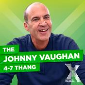 Podcast Johnny Vaughan On Radio X Podcast