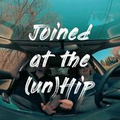Podcast Joined at the (un)Hip
