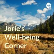 Podcast Jorie's Well-being Corner