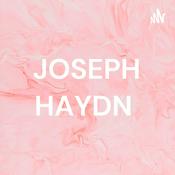 Podcast JOSEPH HAYDN