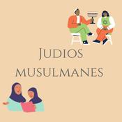 Podcast Judios y musulmanes