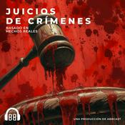 Podcast Juicios de Crímenes