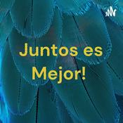 Podcast Juntos es Mejor!