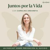 Podcast Juntos por la Vida