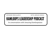 Podcast Kamloops Leadership Podcast