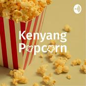 Podcast Kenyang Popcorn