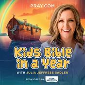 Podcast Kids Bible in a Year with Julia Jeffress Sadler