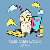 Podcast Kids Can Cook!