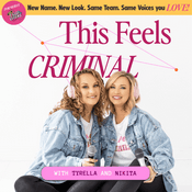 This Feels Criminal: A True Crime Podcast (Formerly Killer Queens)