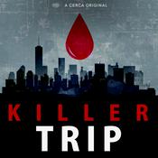 Podcast Killer Trip
