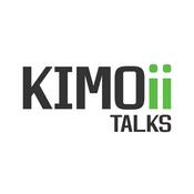 Podcast KIMOii Talks