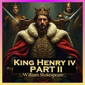 Podcast The King Henry IV - Part 2