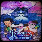 Podcast Knights of Guinevere (Sound Cartoon)