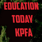 Podcast KPFA - Education Today