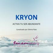 Podcast Kryon: Activar tu Ser Abundante