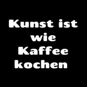 Podcast Kunst ist wie Kaffee kochen