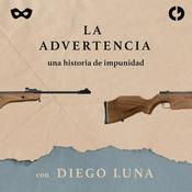 Podcast La advertencia