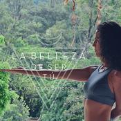 Podcast LA BELLEZA DE SER TÚ con Tiziana Berrondo