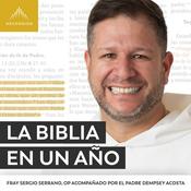 Podcast La Biblia en un Año (con Fray Sergio Serrano, OP)