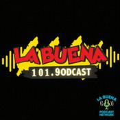 Podcast LA BUENA 101 9ODCAST