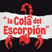 Podcast La Cola del Escorpión