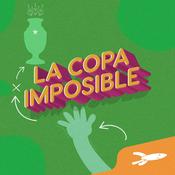 Podcast La Copa Imposible