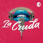 Podcast La Cruda