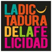 Podcast La Dictadura de la Felicidad