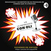 Podcast La entrevista con Oli