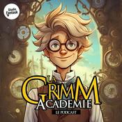 Podcast La Grimm Académie (Histoires pour enfants)