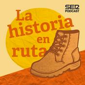 Podcast La Historia en Ruta