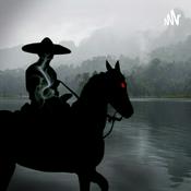 Podcast La Leyenda del Charro Negro