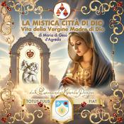 Podcast La Mistica Città di Dio