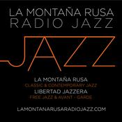 Podcast La Montaña Rusa Radio Jazz