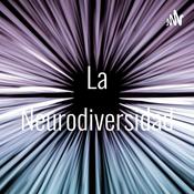 Podcast La Neurodiversidad