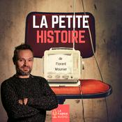 Podcast LA PETITE HISTOIRE - histoires et légendes