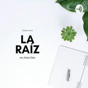 Podcast La raíz
